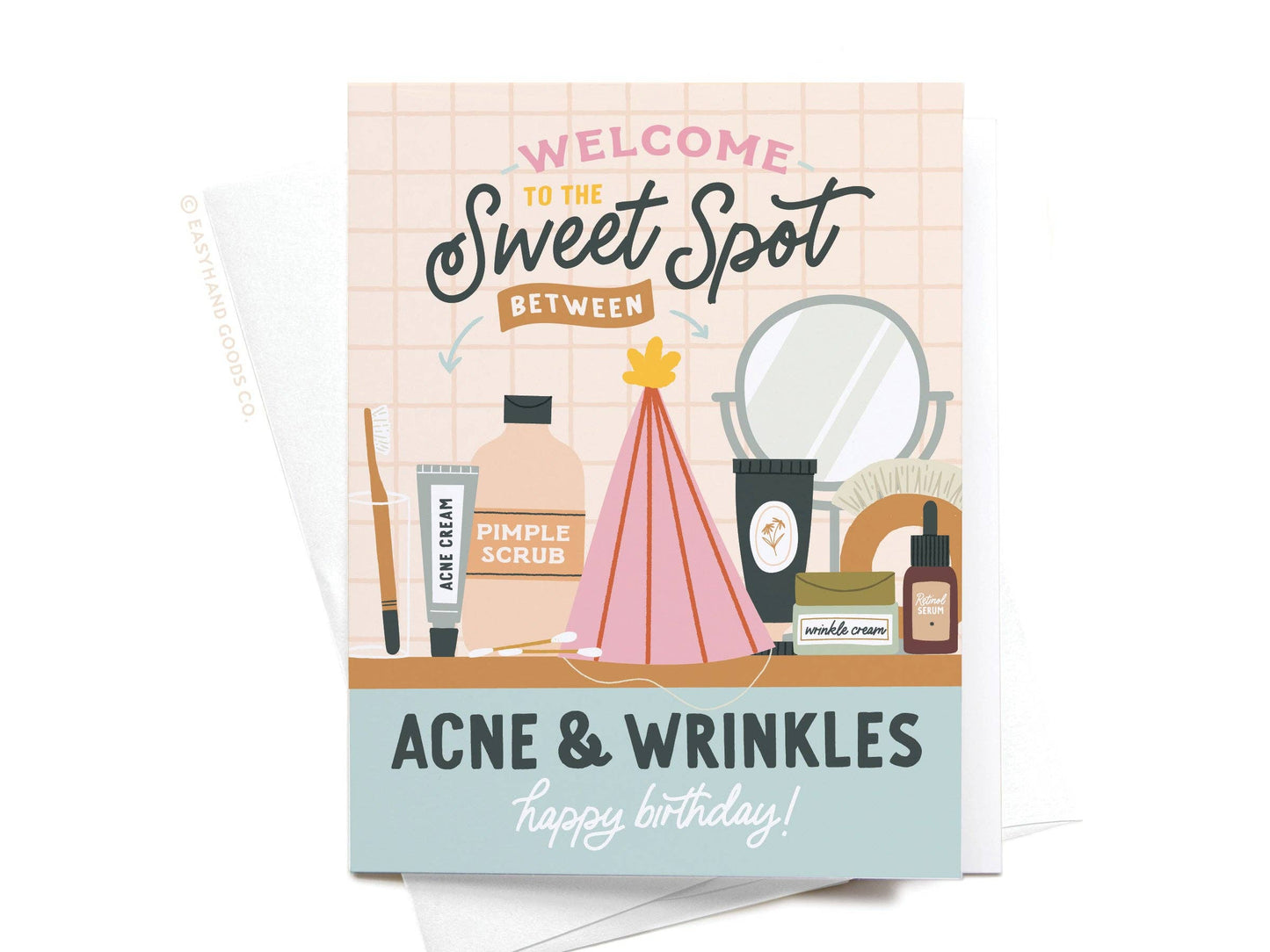 Card: Sweet Spot Between Acne & Wrinkles Greeting Card