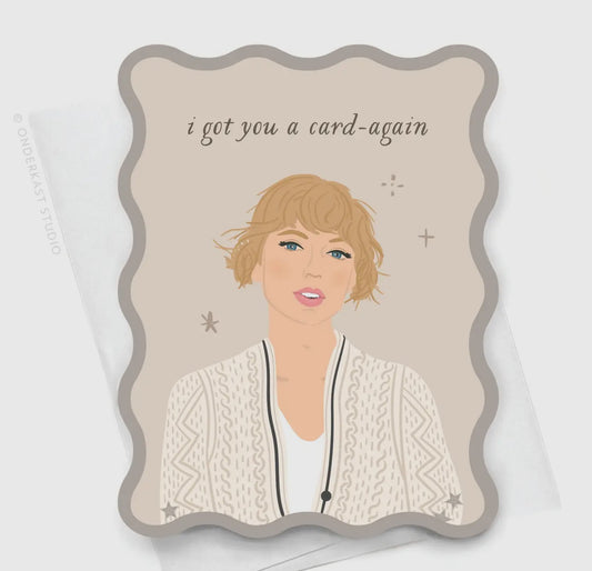 Card: I Got A Card- Again