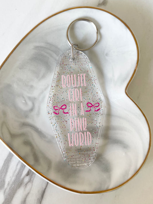 Keychain: Boujee Girl In A Pink World