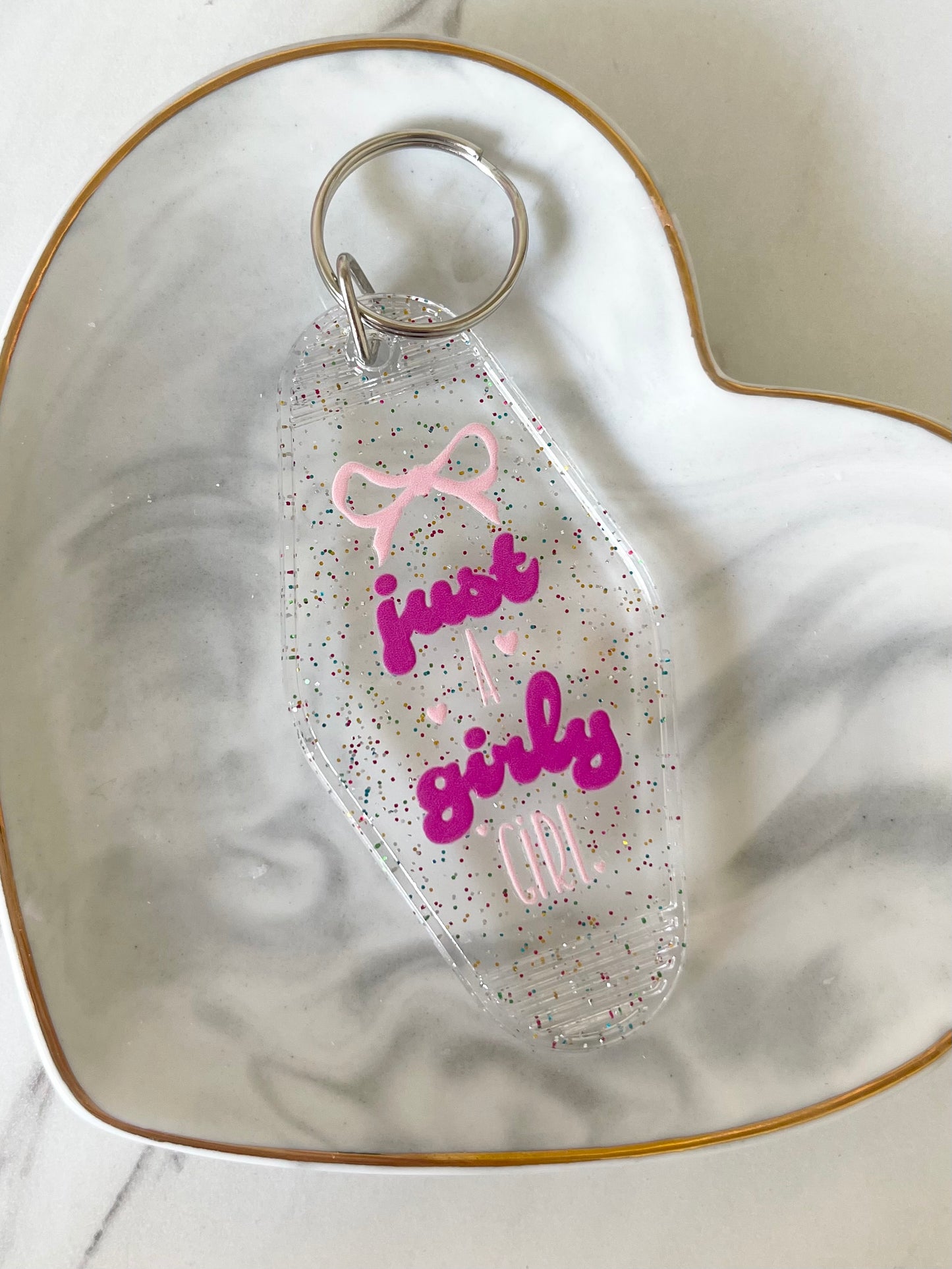 Keychain: Just A Girly Girl