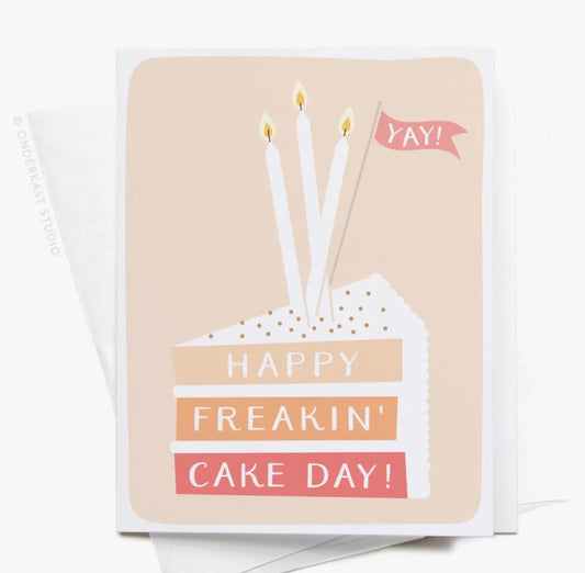 Card: Happy Freakin Cake Day!